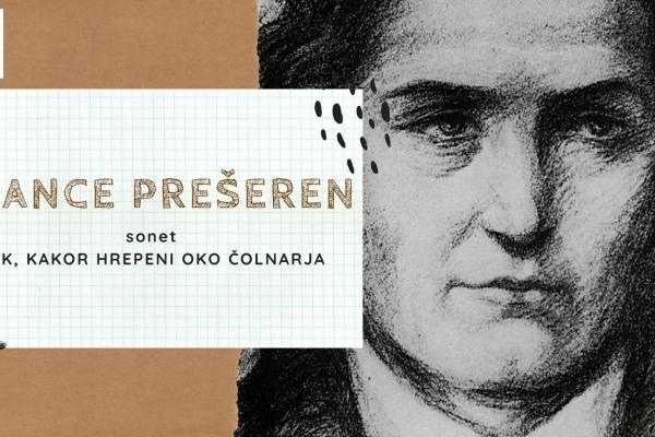 VRTINEC POEZIJE: FRANCE PREŠEREN, sonet TAK KAKOR HREPENI OKO ČOLNARJA