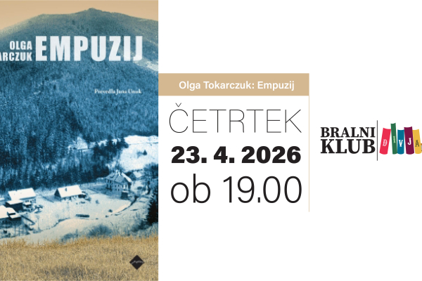 Bralni klub DIVJA LOKA –  Olga  Tokarczuk: Empuzij