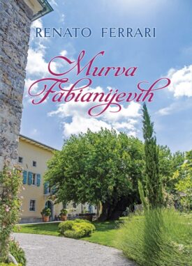 Naslovnica knjige Murva Fabianijevih.
