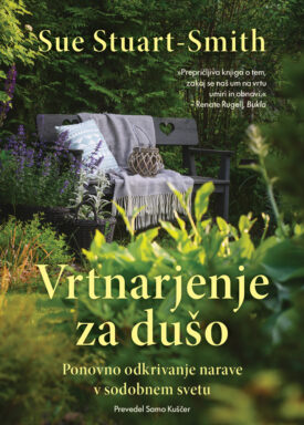 Naslovnica knjige Vrtnarjenje za dušo.